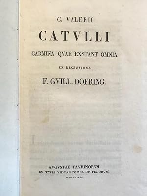 Carmina quae exstant omnia ex recensione F. Guill. Doering.