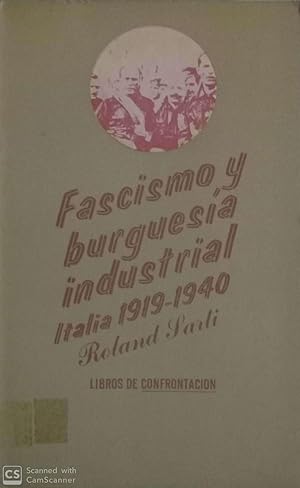 Seller image for Fascismo y burguesa industrial Italia 1919-1940 for sale by Llibres Capra
