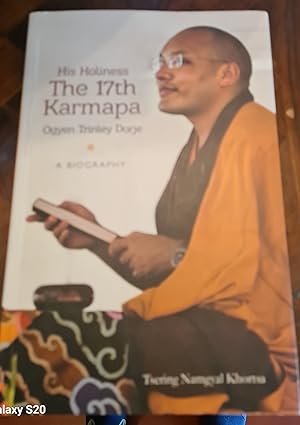 Seller image for His Holiness the 17th Karmapa Ogyen Trinley Dorje: A Biography for sale by Lascar Publishing Ltd.