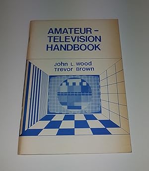 Seller image for Amateur-Television Handbook for sale by CURIO