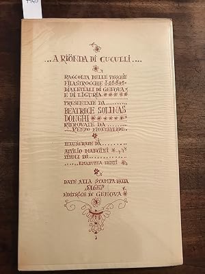 .A rionda di cuculli . raccolta delle veccie filastrocche dialettali di Genova e di Liguria. Pres...