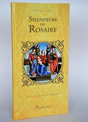 Splendeurs Du Rosaire - Un livre D'art Avec Un CD Audio