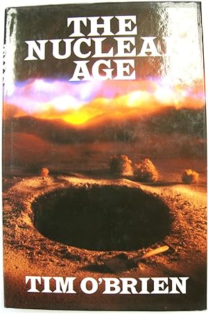 Image du vendeur pour The Nuclear Age mis en vente par PsychoBabel & Skoob Books