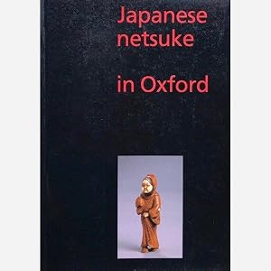 Seller image for Japanese Netsuke in Oxford for sale by Vasco & Co / Emilia da Paz