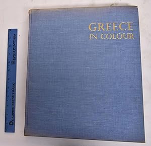 Imagen del vendedor de Greece in Colour a la venta por Mullen Books, ABAA