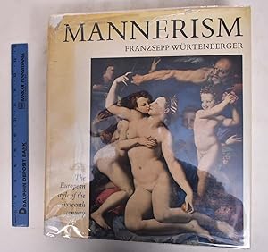 Seller image for Mannerism: The European Style of the Sixteenth Century for sale by Mullen Books, ABAA