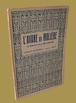 L'Avare comedie de Moliere Charles Signorelli Milano 1924 Teatro Commedia