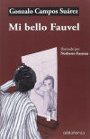 Image du vendeur pour Mi bello Fauvel mis en vente par AG Library