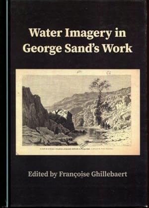 Imagen del vendedor de Water Imagery in George Sands Work a la venta por Turgid Tomes