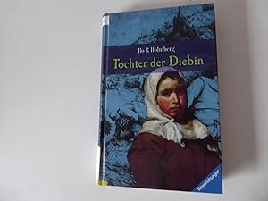 Seller image for Tochter der Diebin. Roman. Hardcover for sale by Deichkieker Bcherkiste