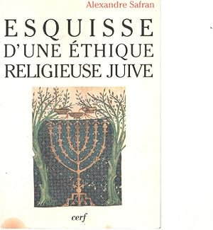 Esquisse d'une éthique religieuse juive