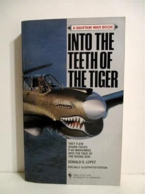 Into the Teeth of the Tiger.