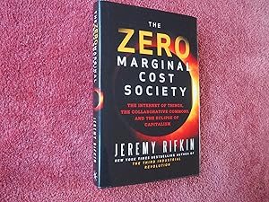 Seller image for THE ZERO MARGINAL COST SOCIETY for sale by Ron Weld Books