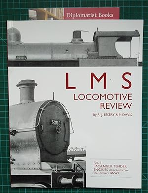 LMS Locomotives Review: No. 1: Passenger Tender Engines Inherited from the Former LNWR