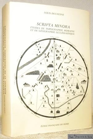 Bild des Verkufers fr Scripta Minora. Etudes de topographie romaine et de gographie ecclsiastique. zum Verkauf von Bouquinerie du Varis