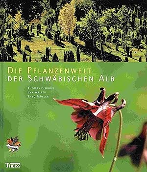 Bild des Verkufers fr Die Pflanzenwelt der Schwbischen Alb. zum Verkauf von Antiquariat Bernhardt