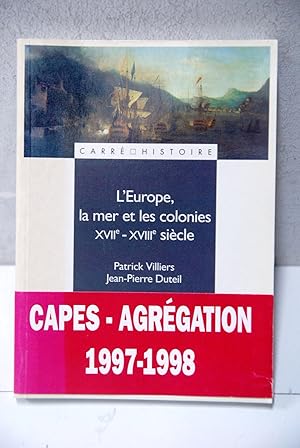 Seller image for l'europe la mer et les colonies xvii xviii siecle NUOVO for sale by STUDIO PRESTIFILIPPO NUNZINA MARIA PIA