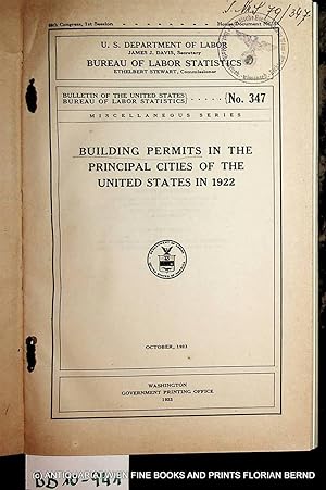Building permits in the principal cities of the United States in 1922. (= United States, Departme...