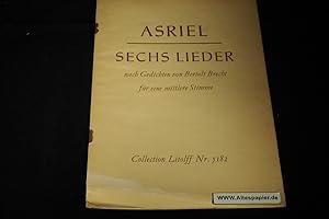 Seller image for Sechs Lieder Nach Gedichten von Bertolt Brecht Fr eine mittlere Stimme und Klavier. for sale by Versandantiquariat Ingo Lutter