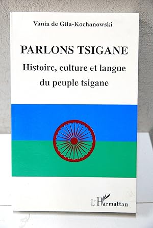 Image du vendeur pour parlons tsigane histoire culture et langue du peuple tsigane NUOVO mis en vente par STUDIO PRESTIFILIPPO NUNZINA MARIA PIA