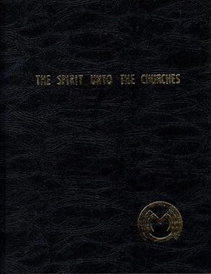 Seller image for THE SPIRIT UNTO THE CHURCHES: An Understanding of Man's Existence in the Body through Knowledge of the Seven Glandular Centers from the Psychic Readings of Ray Stanford for sale by By The Way Books