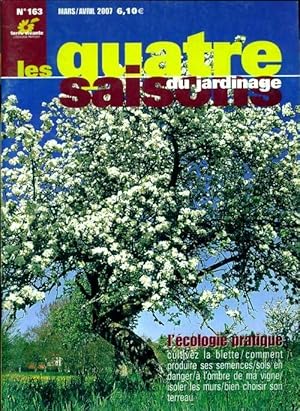 Image du vendeur pour Les quatre saisons du jardinage n?163 - Collectif mis en vente par Book Hmisphres