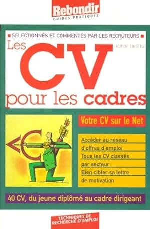 Bild des Verkufers fr Les CV pour les cadres - Laurent Loiseau zum Verkauf von Book Hmisphres