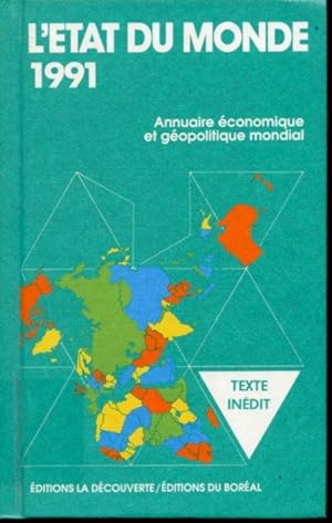 Immagine del venditore per L'tat du monde 1991 : Annuaire conomique et gopolitique mondial venduto da Librairie Le Nord