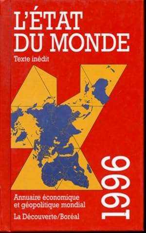 Immagine del venditore per L'tat du monde 1996 : Annuaire conomique et gopolitique mondial venduto da Librairie Le Nord