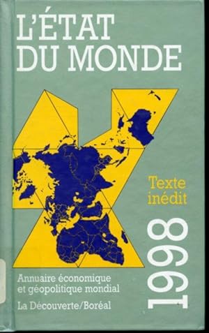 Imagen del vendedor de L'tat du monde 1998 : Annuaire conomique et gopolitique mondial a la venta por Librairie Le Nord
