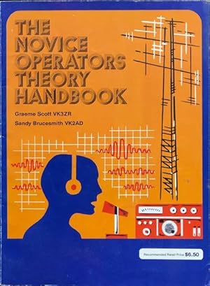 The novice operators theory handbook : a practical study guide for those with little or no prior ...