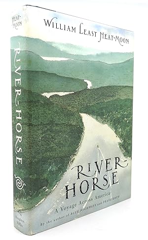Seller image for RIVER-HORSE A Voyage Across America for sale by Rare Book Cellar