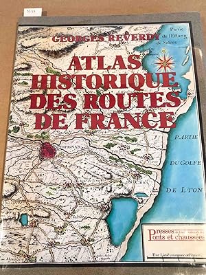 Seller image for Atlas Historique Des Routes De France for sale by Carydale Books