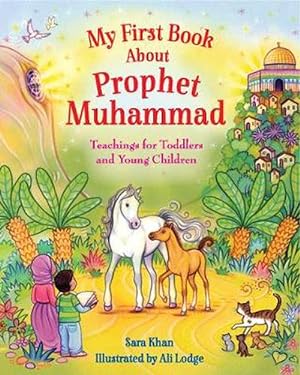 Seller image for My First Book About Prophet Muhammad (Board Book) for sale by Grand Eagle Retail
