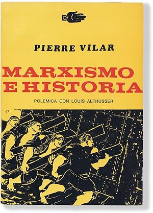 Marxismo e Historia. Polemica con Louis Althusser