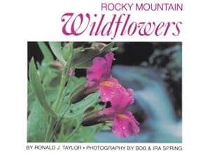 Seller image for Rocky Mountain Wildflowers - Spiral Bound (Paperback) for sale by InventoryMasters