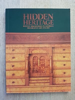 Hidden Heritage: Recent Discoveries in Georgia Decorative Art 1733-1915