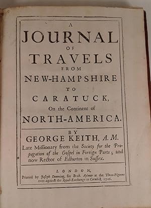 Immagine del venditore per Journal of Travels from New-Hampshire to Caratuck, on the Continent venduto da Joseph J. Felcone Inc., ABAA