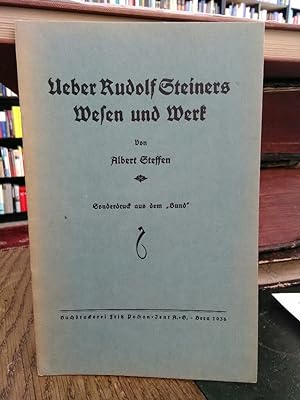 Ueber Rudolf Steiners Wesen und Werk. Sonderdruck aus dem "Bund".
