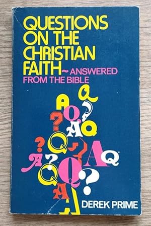 Questions on the Christian Faith Answered from the Bible