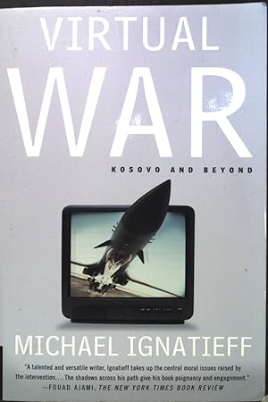 Seller image for Virtual War: Kosovo and Beyond. for sale by books4less (Versandantiquariat Petra Gros GmbH & Co. KG)