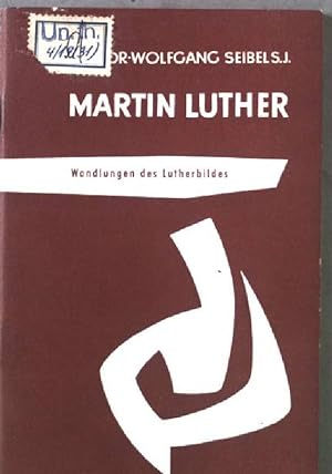 Seller image for Martin Luther - Wandlungen des Lutherbildes. Entscheidung 31 for sale by books4less (Versandantiquariat Petra Gros GmbH & Co. KG)