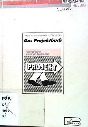 Seller image for Das Projektbuch 1, Theorie - Praxisbeispiele - Erfahrungen. PB-Bcher ; 5 for sale by books4less (Versandantiquariat Petra Gros GmbH & Co. KG)