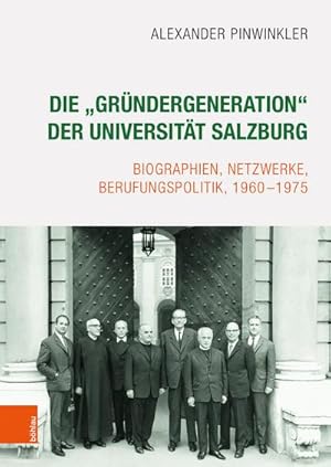 Imagen del vendedor de Die "Grndergeneration" der Universitt Salzburg a la venta por Rheinberg-Buch Andreas Meier eK