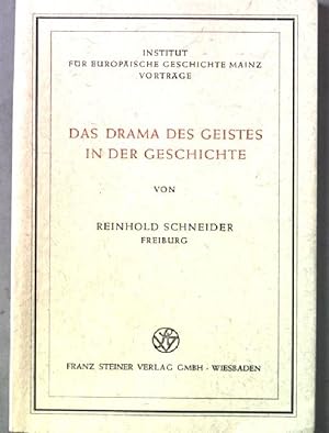 Das Drama des Geistes in der Geschichte. Vorträge, Institut für europäische Geschichte Mainz, 16