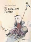 Seller image for CABALLERO PEPINO, EL for sale by AG Library