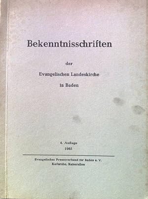 Bild des Verkufers fr Bekenntnisschriften der evangelischen Landeskirche in Baden. zum Verkauf von books4less (Versandantiquariat Petra Gros GmbH & Co. KG)