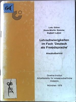 Bild des Verkufers fr Lehrschwierigkeiten im Fach "Deutsch als Fremdsprache" - Abschlubericht. zum Verkauf von books4less (Versandantiquariat Petra Gros GmbH & Co. KG)