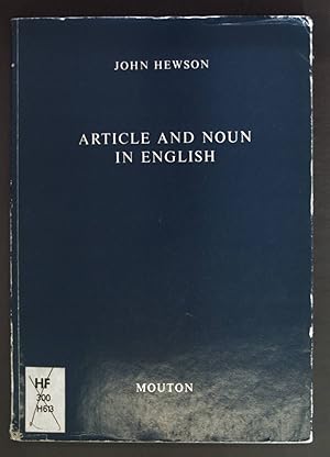 Image du vendeur pour Article and Noun in English. Janua Linguarum: Series Practica, 104. mis en vente par books4less (Versandantiquariat Petra Gros GmbH & Co. KG)