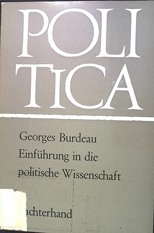 Image du vendeur pour Einfhrung in die politische Wissenschaft. Politica, Band 12 mis en vente par books4less (Versandantiquariat Petra Gros GmbH & Co. KG)